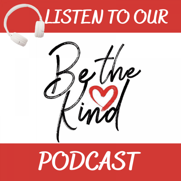 Be the Kind Podcast